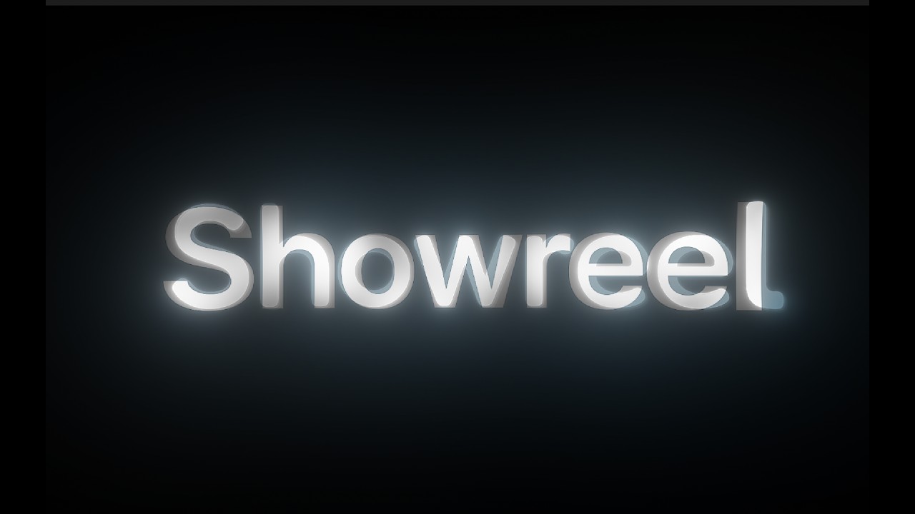 Showreel.