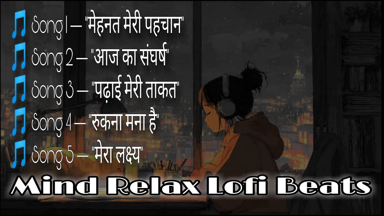 🎧🍁 5 New Study Motivational Hindi Lofi Songs | Mind Relax Lofi Beats