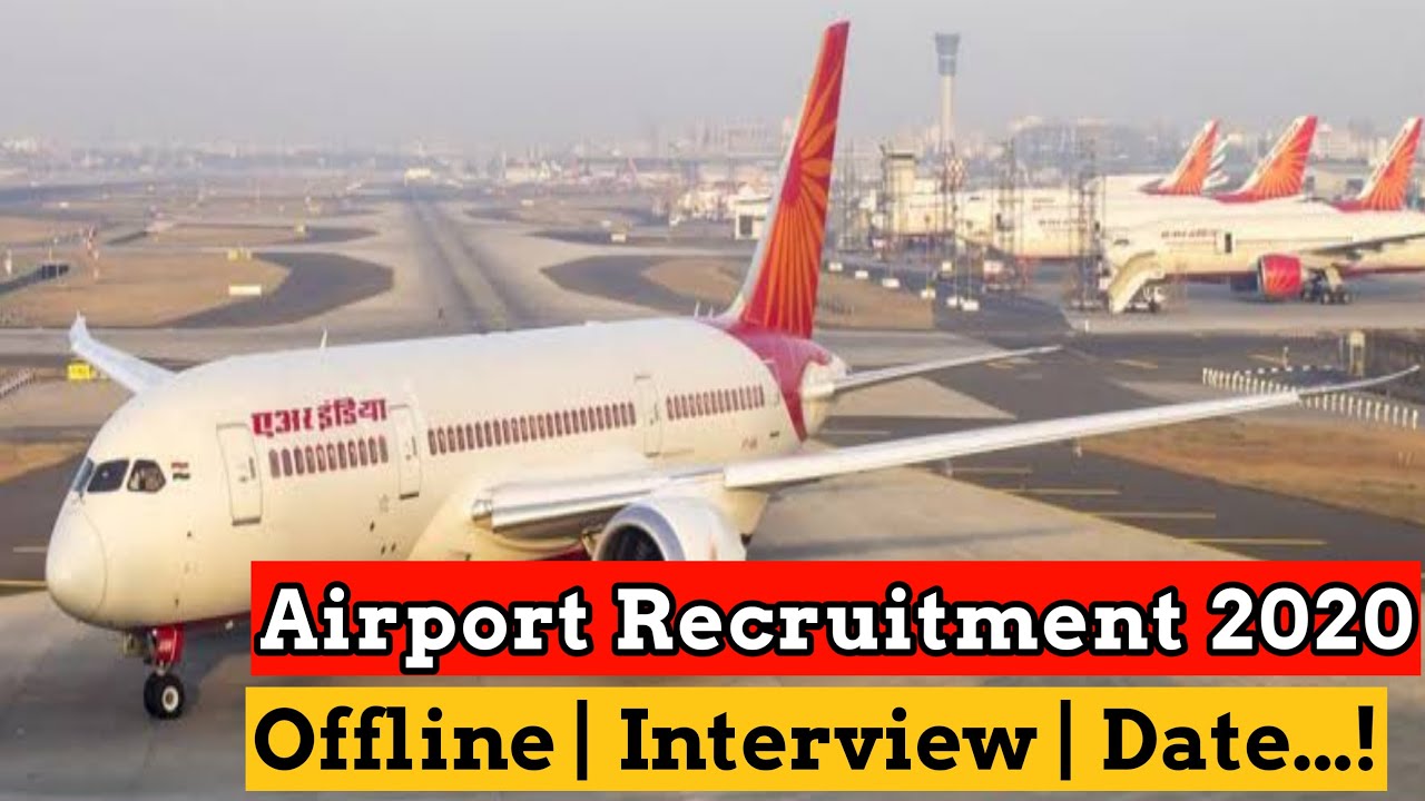 AIRPORT RECRUITMENT 2020 | Offline Application | Salary 19,000 | Last Date....| TN 360JobS