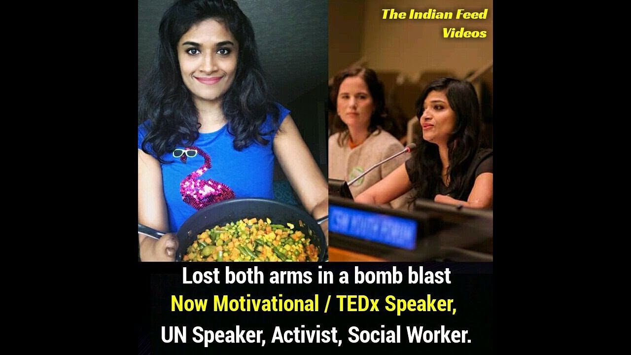malvika iyer ted talk Malvika Iyer : From Bomb Blast Survivor to UN Speaker