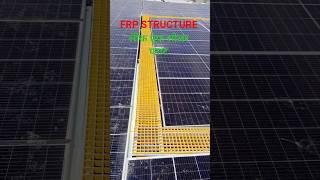 Leak Proof Solar Plant with FRP Structure #waaree #adani #tatasolar #solarinstallation #solarpower