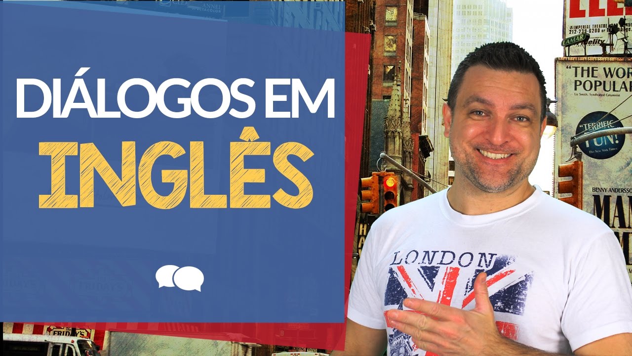 Diálogo – Língua Inglesa