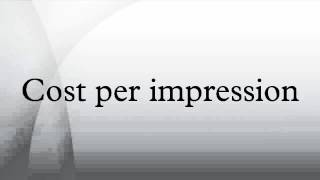Cost per impression