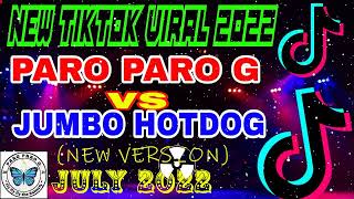 PARO PARO G x JUMBO HOTDOG - New Version Remix 🔥 #doulbetmusic