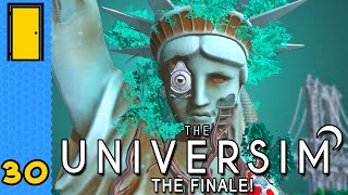 All God Things Must Come To An End | The Universim - Part 30 (God Simulator - Full 1.0 Release)