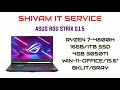 ASUS ROG Strix G15 Unboxing and First Look | #9933164650 | SHIVAM IT SERVICE | #SILIGURI