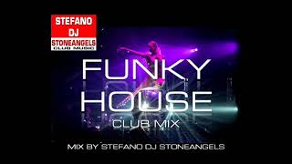 FUNKY HOUSE SPRING 2022 MIX BY STEFANO DJ STONEANGELS #funkyhouse #playlist #djstoneangels #clubbing