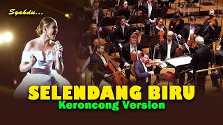 SELENDANG BIRU - Abote Nyonggo Katresnanmu || Keroncong Version Cover