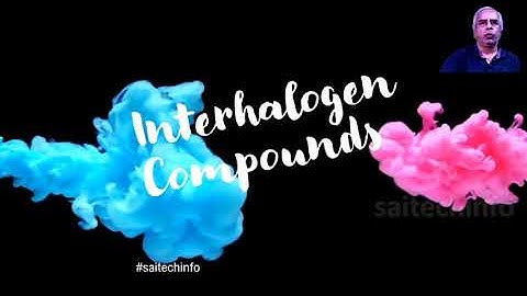 Interhalogen compounds