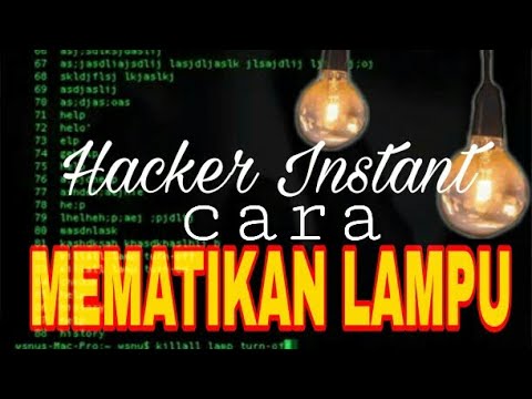 Hacking Instant Cara Mematikan Lampu Dengan Laptop Youtube