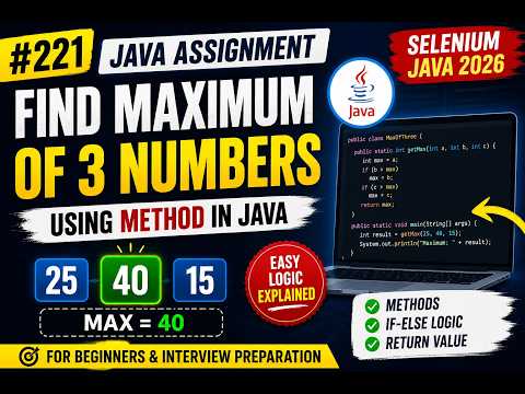 221. Java課題 - 3つの数値の最大値を求めるメソッド (Selenium Java 2026)