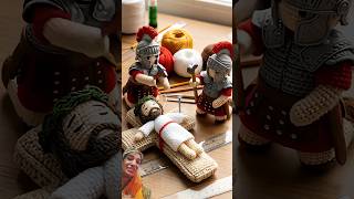 They Nailed Him to the Cross - The Passion of Jesusin Crochet Diorama