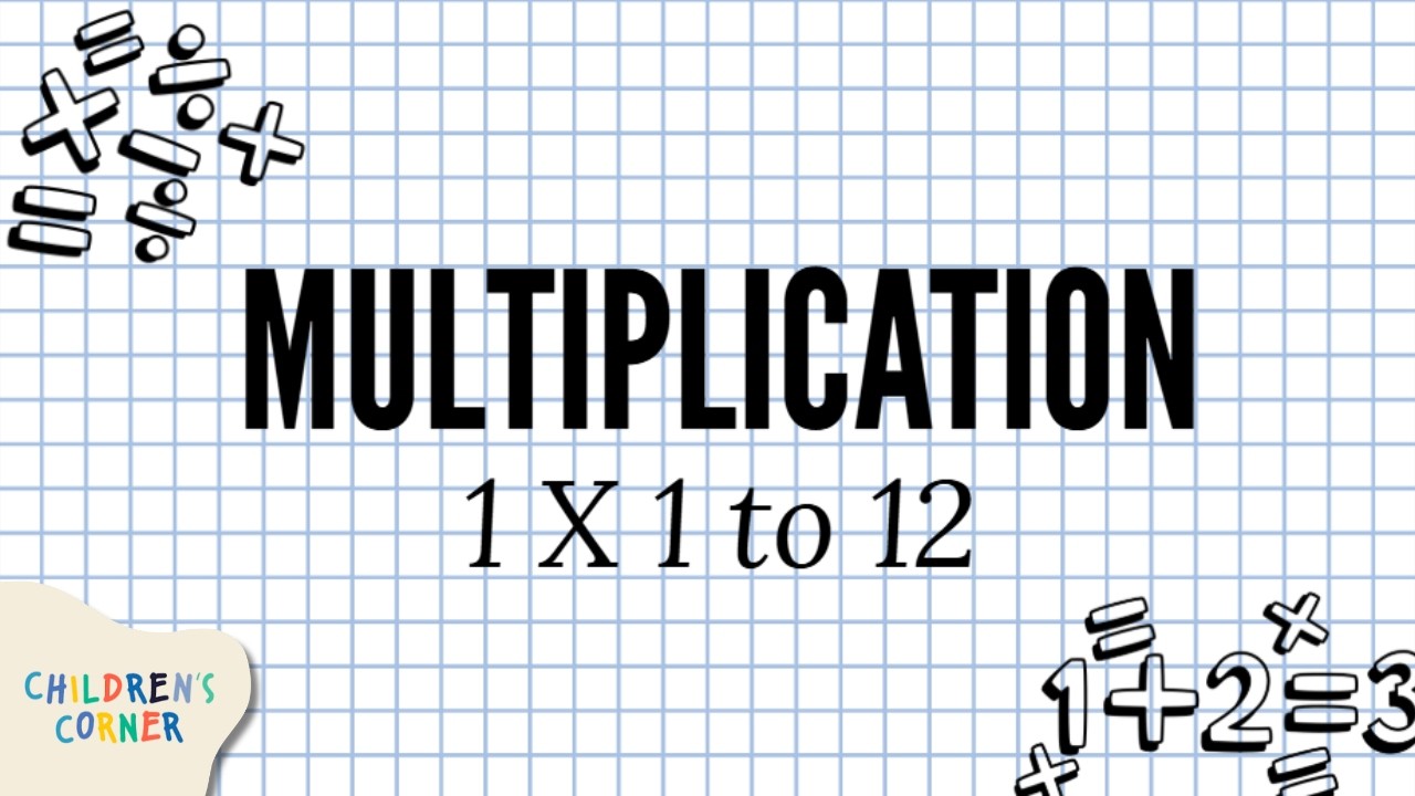Multiplication Table of 1 (1 x 1 to 1 x 12) | Children's Corner - YouTube