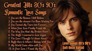 80s 90s Love Ballad Greatest Hits  Soft Rock Ballads 80s 90s  Love  80s 90s  Vol 63