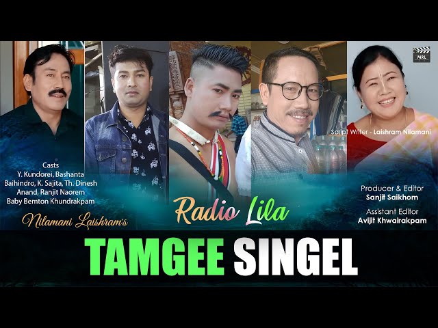Radio Lila - TAMGEE SINGEL || Laishram Nilamani class=