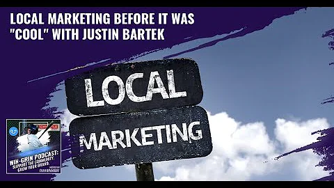 Local Marketing Before it was "Cool" With Justin B...
