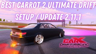 CarX Drift Racing Online - Best Carrot II Ultimate Drift Setup / Update 2.11.1