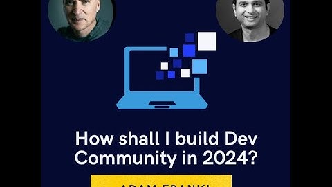 Adam Frankl - Building Successful Developer Communities: Key Insights and Tools with doc-E.ai!