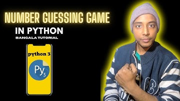 number guessing game solution in python tutorial chpter 3 | bangla tutorial 2022