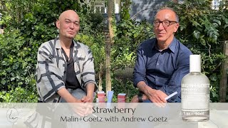 Perfume Review Strawberry By Malingoetz With Andrew Goetz In Perfume Lounge