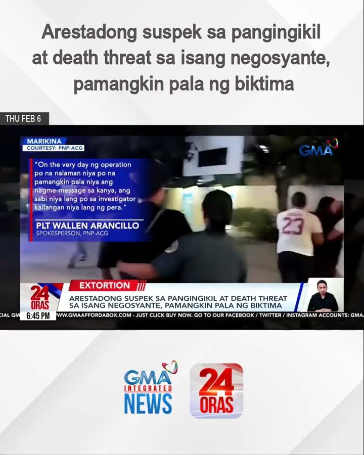 Arestadong suspek sa pangingikil at death threat sa isang negosyante, pamangkin pala... | 24 Oras