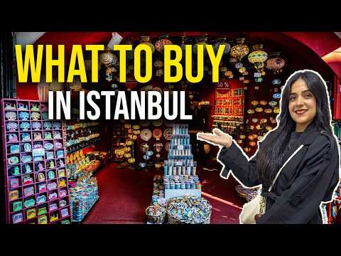 Best Souvenirs to Buy in Istanbul 2026 | WHAT'S WORTH IT & WHAT TO AVOID 🇹🇷