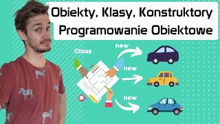 Klasy, Obiekty i Konstruktory. Wstęp do OOP w Java