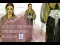 Transparan Elbise Tasarımı - Gümüş detaylı | TUANASFASHION