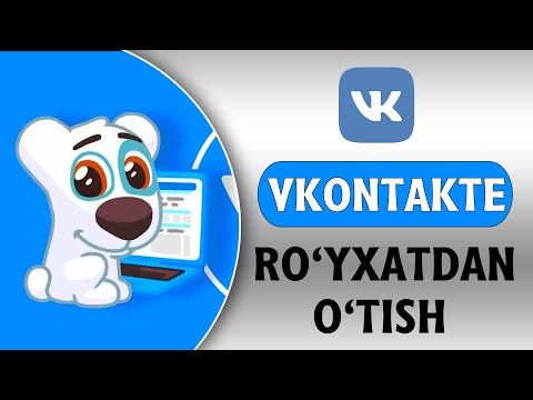 Video: VKontakte-da Ro'yxatdan O'tgandan Keyin Nima Qilish Kerak