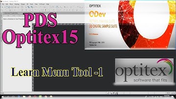 Learn Optitex:How to use function in Menu Tool PDS Optitex#1