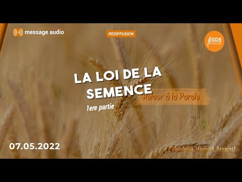La loi de la semence - 1ère partie - YouTube