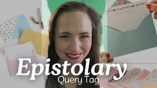 The Epistolary Query Tag #epistolaryjanuary #tagtuesday