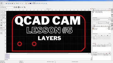 QCAD CAM Layers