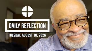 2026 08 18 Reflection 420