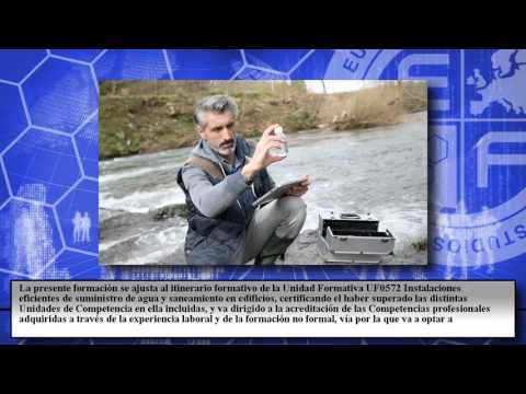 UF0572 Instalaciones Eficientes de Suministro de Agua y Saneamiento en Edificios