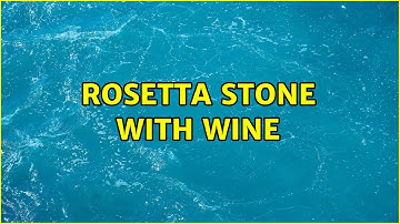 Rosetta Stone with wine