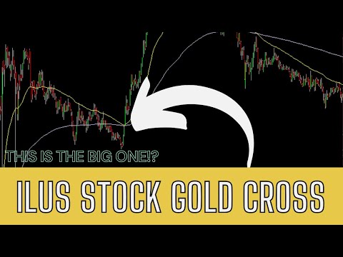   ILUS STOCK GOLDEN CROSS IS NEXT I M BUYING IF THIS HAPPENS