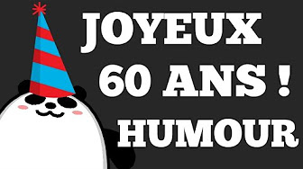 D Autres Joyeux Anniversaire 60 Ans Youtube