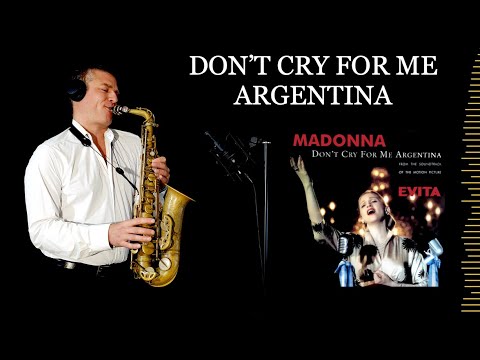 DON'T CRY FOR ME ARGENTINA - A.L.Webber - Alto Sax - Free score