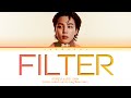 BTS JIMIN 'Filter' Lyrics (Color Coded Lyrics)