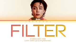 BTS JIMIN 'Filter' Lyrics (Color Coded Lyrics)