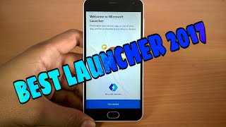 BEST LAUNCHER 2017 ft.MICROSOFT LAUNCHER | Hands On screenshot 4