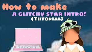 How to make a glitch star effect intro on mobile! Tutorial screenshot 1