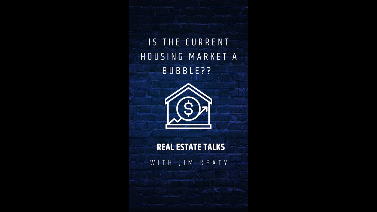 Is the current Housing Market a Bubble? Real Estate Talk YouTube