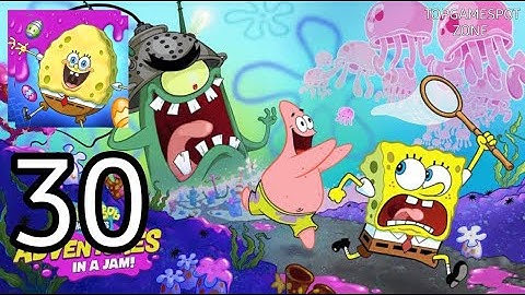 SpongeBob Adventures Gameplay Walkthrough Android-IOS Part 30