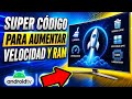 SÚPER CÓDIGO DOWNLOADER PARA AUMENTAR VELOCIDAD Y RAM EN ANDROID TV 