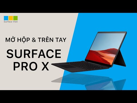 Trên tay Surface Pro X | Chiếc Tablet chạy Windows hàng đầu thế giới