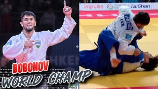 Bobonov - Judo World Champion 2022