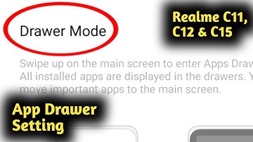 Realme C11, C12, C15 App Drawer Setting