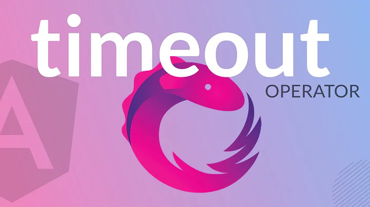 Timeout Operator - RxJS  :: How to Timeout Web Requests in Angular